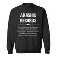 アカシックレコード Akashic Records Dictionary Word Definition Occult スウェットシャツ