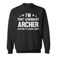 アーチャー 個人名 I'm That Legendary Archer スウェットシャツ