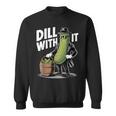 ディル ウィズ イット ピクルス キュウリ ピクルス おもしろピクルス スウェットシャツ
