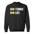 ノーテニスノーライフ テニス好き アウトドア好き ソフトテニス好き クール テニスサークル ソフトテニス スウェットシャツ