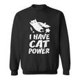 猫 365 I Have Cat Power スウェットシャツ