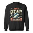 重力に従いなさい、それが法です Obey Gravity It's The Law スウェットシャツ