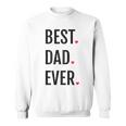 Best Dad Ever シャツ Daddy 父の日 スウェットシャツ