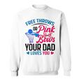Dad Loves You Free Throw Or Pink Bows 性別発表 スウェットシャツ