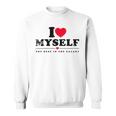 I Love Myself I Heart Myself スウェットシャツ