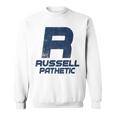 Russell Pathetic Unathletic プットダウン&インシュルト スウェットシャツ
