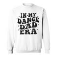 In My Dance Dad Era Dance Dad 父の日 長袖tシャツ スウェットシャツ