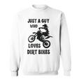 メンズ Just A Guy Who Loves ダートバイク 面白い モトクロス スウェットシャツ