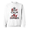 Keep Calm And Kill Zombies Carry Bloodplatter On スウェットシャツ