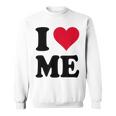 I Love Me スウェットシャツ