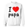 I Love You PapaCool Happy Father's Day Best Daddy スウェットシャツ