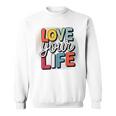 Love Your Life インスピレーション引用シャツ モチベーションアップ スウェットシャツ