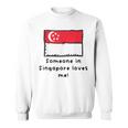 Someone Iningapore Loves Me シンガポール国旗 スウェットシャツ