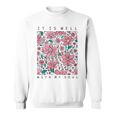 イット・イズ・ウェル・ウィズ・マイ・ソウル・フラワー スウェットシャツ