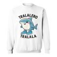 カワイイトラレロトラララ-イタリアブレインロットミーム スウェットシャツ