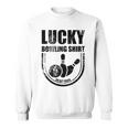 ラッキーボウリングシャツはボウラーのための面白い引用を洗わないでください スウェットシャツ