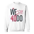 ロマンティックな結婚40周年 Wetill Do 40年 スウェットシャツ