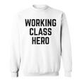 ワーキングクラスヒーロー スウェットシャツ