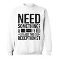 受付係の受付秘書に聞いて欲しいもの スウェットシャツ