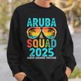 Aruba Squad 2025 Vacation Friends Family Matching Group Sweatshirt Gifts for Him