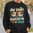 Aw Ship It's A Graduation Trip 2025 Graduation Cruise 2025 Sweatshirt Gifts for Him