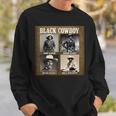 Black Cowboy Western Rodeo Melanin Black History Texas Retro Sweatshirt Gifts for Him