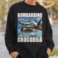 Bombardino Crocodilo イタリアンブレインロットミーム スウェットシャツ 彼への贈り物