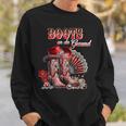 Boots On The Ground Boot Cowboy Western Cowgirl Linedance Sweatshirt Gifts for Him