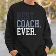 Coach Definition Coach Best Coach Ever スウェットシャツ 彼への贈り物