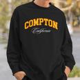 Compton Compton Pride California 310 Compton City Ca スウェットシャツ 彼への贈り物