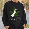 Dog And Weed ファニーマリファナtシャツ スウェットシャツ 彼への贈り物