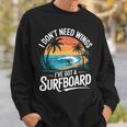 I Don't Need Wings I Have Aurfurfboard For Men スウェットシャツ 彼への贈り物