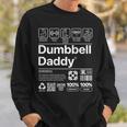 Dumbbell Daddy And Dad Gym Workout Father Sweatshirt Gifts for Him