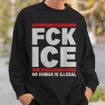 F-Ck Ice No Human Is Illegal Retro Sweatshirt Gifts for Him