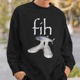 Fih Shoes Fish Misspelled Fish Meme Fih Calling Humor Sweatshirt Gifts for Him