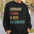 Italian First Name Giordano スウェットシャツ 彼への贈り物
