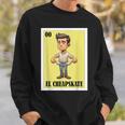 Mexican Nickname El Cheapskate スウェットシャツ 彼への贈り物