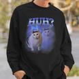 Huh Silly Cat Meme Oddly Bootleg Specific Dank Meme Sweatshirt Gifts for Him