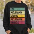 I'm Kellyann Doing Kellyann Things 面白い 名言 スウェットシャツ 彼への贈り物