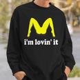 I'm Lovin' It ユーモラスな攻撃的なイヌエンド スウェットシャツ 彼への贈り物