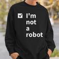 I'm Not A Robot Ai 人工知能ゲーマー スウェットシャツ 彼への贈り物
