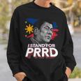 Itand For Prrd サポーター Digong Duterte フィリピン Du30 スウェットシャツ 彼への贈り物
