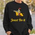 Jousting Joust Do It 中世の騎士tシャツ スウェットシャツ 彼への贈り物