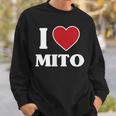 I Love Mito、ハートのある日本の都市 スウェットシャツ 彼への贈り物