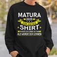 Matura 2025 Für Dieses Musste Würde Ich Matura Bestanden Sweatshirt Geschenke für Ihn