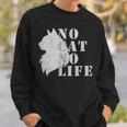 No Cat No Life スウェットシャツ 彼への贈り物