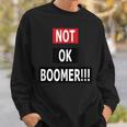 Not Ok Boomer スウェットシャツ 彼への贈り物