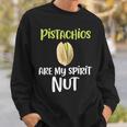 Pistachios Are Mypirit ナッツアイスクリームトッピングチョコレート スウェットシャツ 彼への贈り物