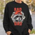 Rad Dad Raccoon Father Day Rad Cool Dad Sweatshirt Gifts for Him
