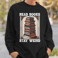 Read Bookstay Weird Bookworm Reading Book Lover Book スウェットシャツ 彼への贈り物